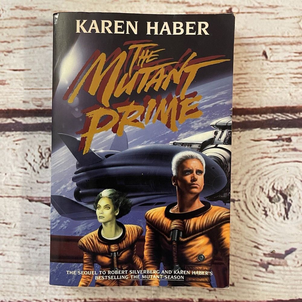 The Mutant Prime Karen Haber 1990 Paperback Book Mutant Season Sequel Sci Fi